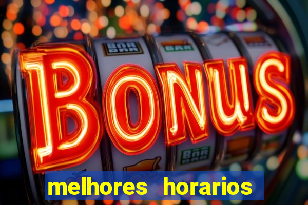 melhores horarios pagantes fortune tiger